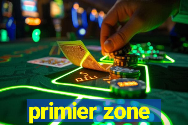 primier zone